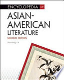 Encyclopedia of Asian-American literature / Seiwoong Oh.
