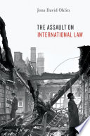 The assault on international law /