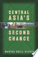 Central Asia's second chance /