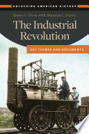 The industrial revolution key themes and documents /