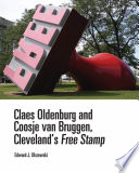Claes Oldenburg and Coosje van Bruggen, Cleveland's Free Stamp /