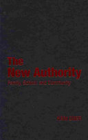 The new authority : family, school, and community /