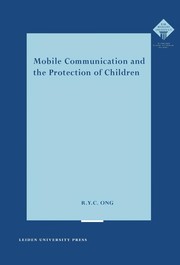 Mobile communication and the protection of children door Rebecca Ong Yoke Chan geboren te Maleisi in 1961.