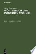 Worterbuch der modernen Technik = Dictionary of modern engineering.