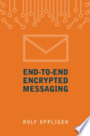 End-to-end encrypted messaging