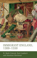 Immigrant England, 1300-1550 /