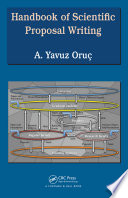 Handbook of scientific proposal writing A. Yavuz Oruc.