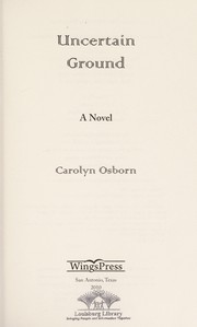 Uncertain ground : a novel /