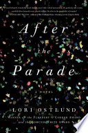 After the parade : a novel /