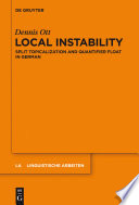 Local Instability : Split Topicalization and Quantifier Float in German.