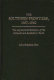 The Southern frontiers, 1607-1860 : the agricultural evolution of the colonial and antebellum south /