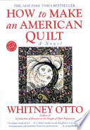 How to make an American quilt /