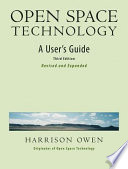Open space technology : a user's guide /