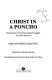Christ in a poncho : testimonials of the nonviolent struggles in Latin America /