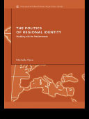 The politics of regional identity : meddling with the Mediterranean / Michelle Pace.