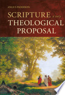 Scripture : a very theological proposal /