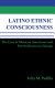 Latino ethnic consciousness : the case of Mexican Americans and Puerto Ricans in Chicago / Felix M. Padilla.