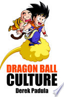 Dragon Ball culture.