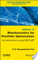 Metaheuristics for portfolio optimization : an introduction using MATLAB /