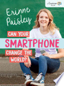 Can your smartphone change the world? /