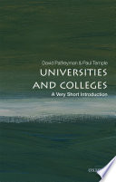 Universities and colleges : a very short introduction / David Palfreyman and Paul Temple.