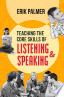 Teaching the core skills of listening & speaking /