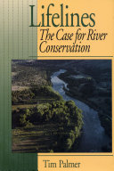 Lifelines : the case for river conservation /