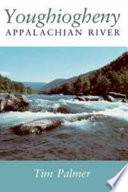 Youghiogheny, Appalachian River /