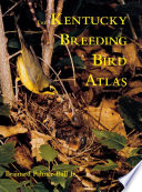 The Kentucky breeding bird atlas /