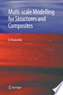 Multi-scale modelling for structures and composites / by G. Panasenko.