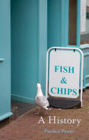 Fish and chips : a history /