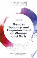 SDG5 gender equality and empowerment of women and girls /