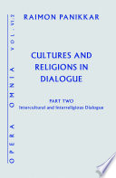 Cultures and religions in dialogue.