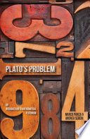 Plato's problem : an introduction to mathematical platonism /