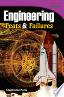 Engineering : feats & failures /