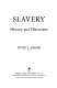Slavery : history and historians / Peter J. Parish.