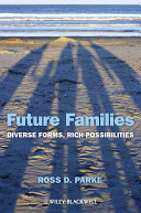 Future families diverse forms, rich possibilities /