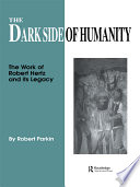 The dark side of humanity : the work of Robert Hertz and its legacy /