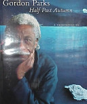 Half past autumn : a retrospective /