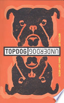 Topdog/underdog /