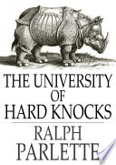 The university of hard knocks : the school that completes our education /