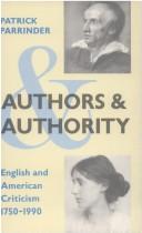 Authors and authority : English and American criticism, 1750-1990 /
