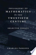 Philosophy of mathematics in the twentieth century : selected essays /