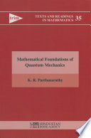 Mathematical foundations of quantum mechanics /