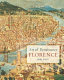 Art of Renaissance Florence, 1400-1600 / Loren Partridge.