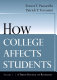 How college affects students : a third decade of research / Ernest T. Pascarella, Patrick T. Terenzini.