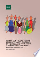 Versos con faldas : poetas espanolas para la infancia y la juventud (2000-2015) /