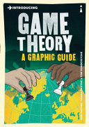 Introducing game theory / Ivan Pastine, Tuvana Pastine & Tom Humberstone.