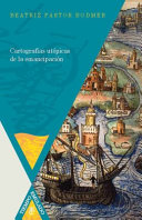 Cartografias utopicas de la emancipacion / Beatriz Pastor Bodmer.