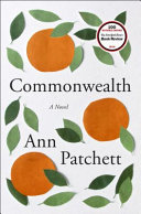 Commonwealth : a novel /